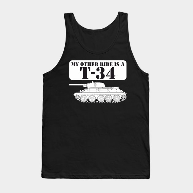 My other ride is a T-34 Tank Top by FAawRay